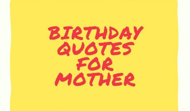 Touching Birthday Quotes for Mother