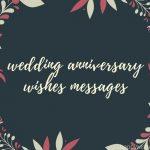 wedding anniversary wishes messages