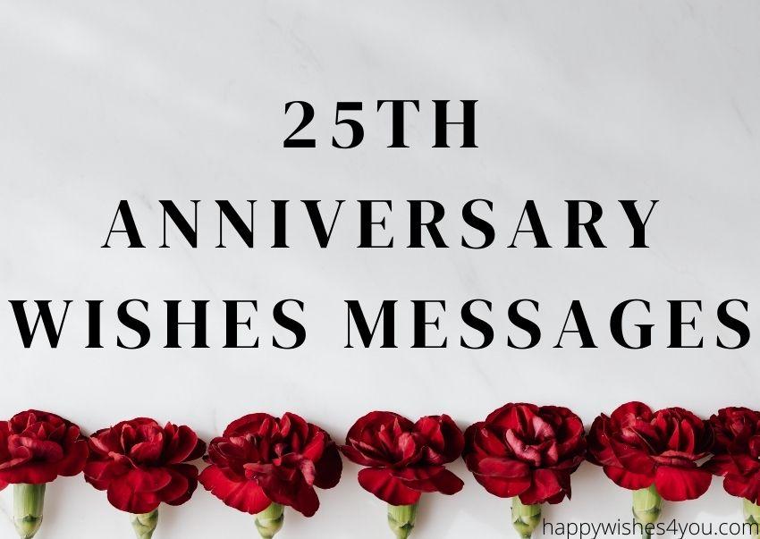 25th anniversary wishes messages