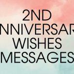 2nd anniversary wishes messages