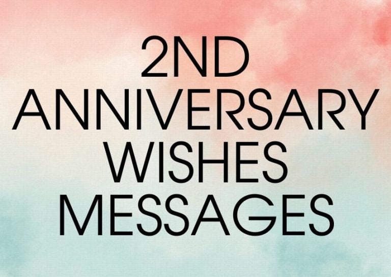 2nd Anniversary Wishes Messages and Quotes
