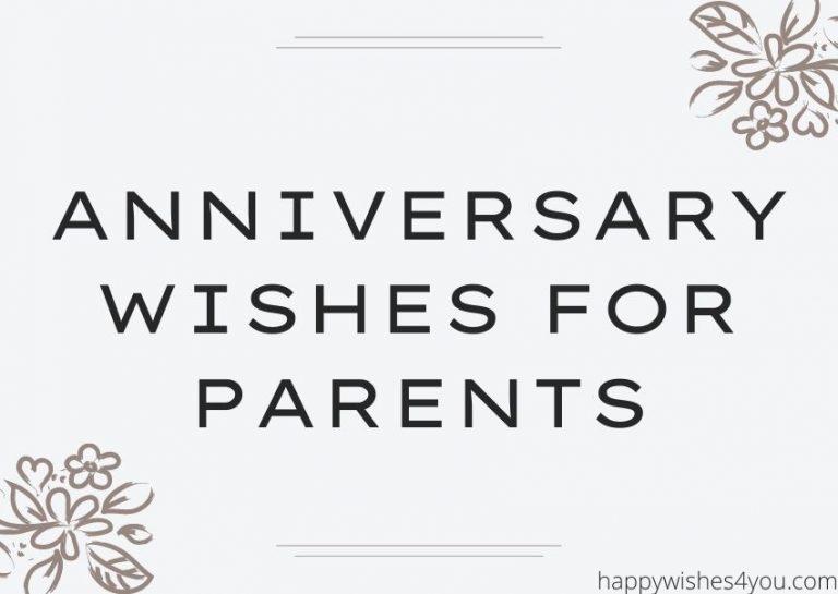 Happy Anniversary Wishes for Parents | Mom & Dad Anniversary Wishes
