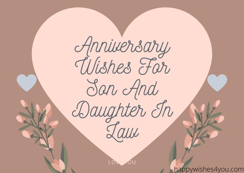 Anniversary Wishes For Son And Daughter In Law
