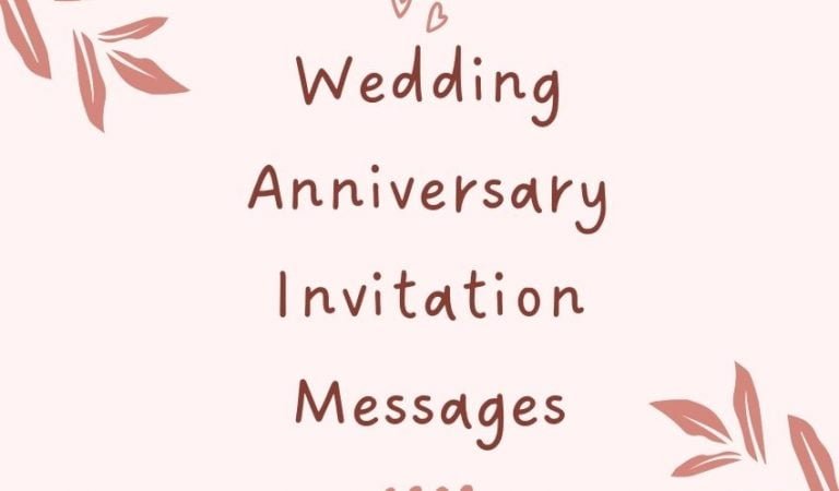 Anniversary Invitation Messages | Best Invitation Wording Ideas