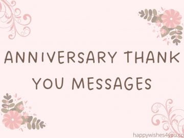 anniversary thank you messages