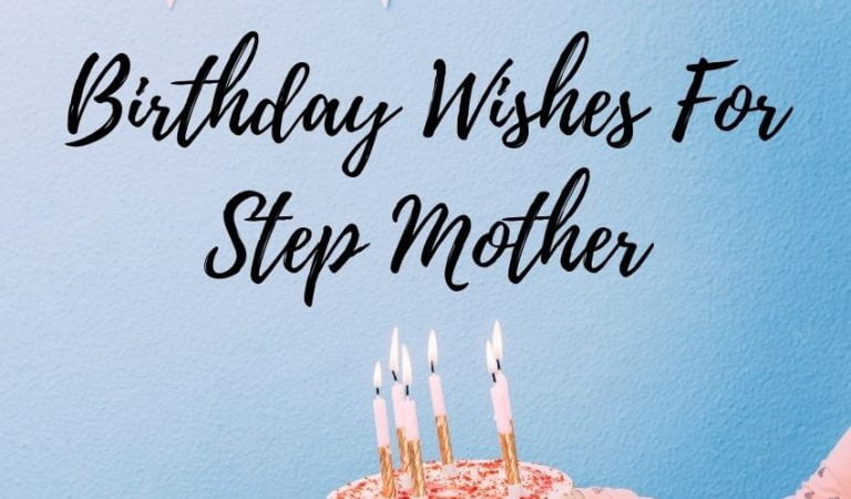 Birthday Wishes for Step Mother