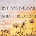 first anniversary wishes couples
