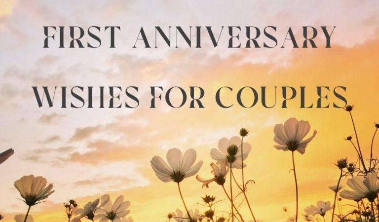 First Anniversary Wishes Couples | Wishes & Messages for Companion