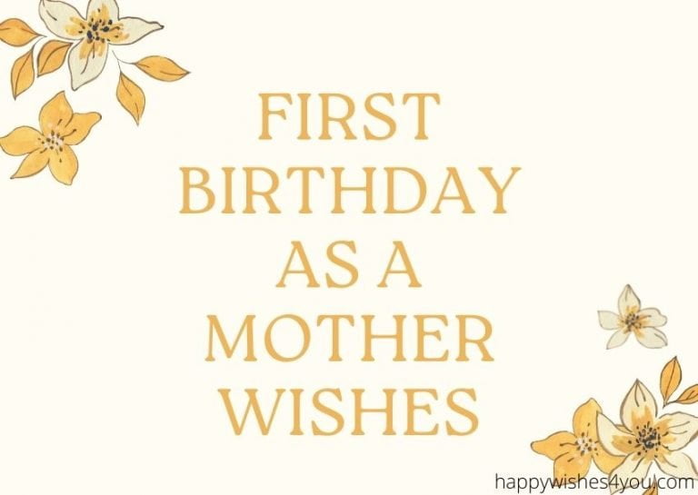 First Birthday as A Mother Wishes