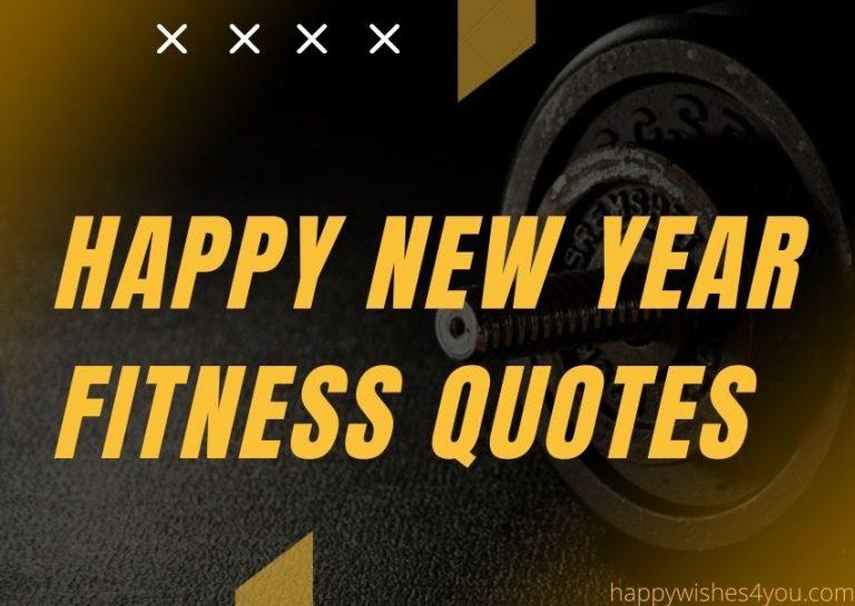 Happy New Year Fitness Quotes | HNY 2023 Fitness Goals