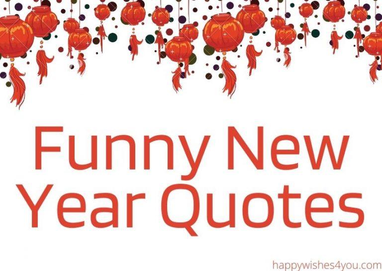New Year Funny Quotes | Funny HNY 2023 Quotes