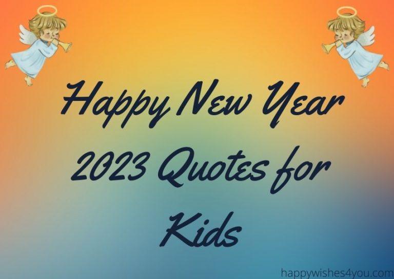 New Year Wishes for Kids | HNY 2023 Kids Wishes