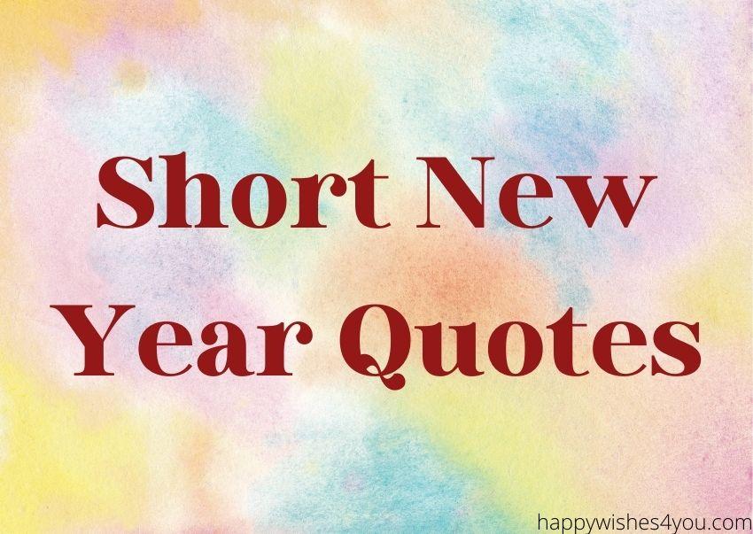 short new year quotes
