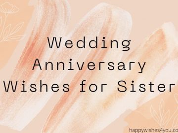 wedding anniversary wishes sister