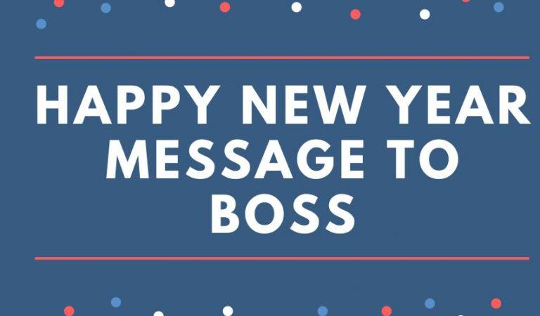 New Year Messages to Boss | Best HNY 2023 Message to Boss