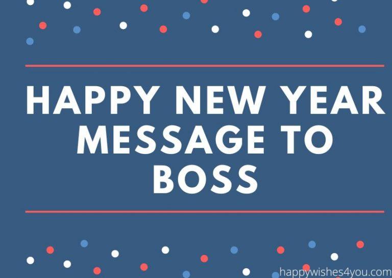 Best Happy New Year Messages To Boss 2023