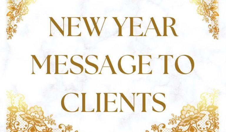 New Year Message to Clients | HNY 2023 Texts for Clients