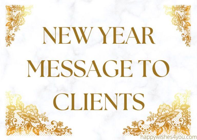 New Year Message to Clients | HNY 2023 Texts for Clients