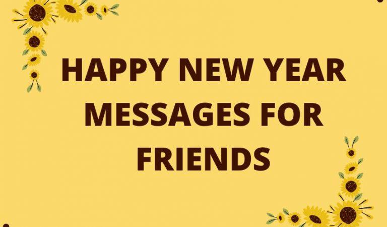 New Year Messages for Friends 2023 | HNY To Friends