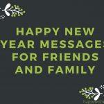 Happy New Year 2023 Messages for Friends and Family