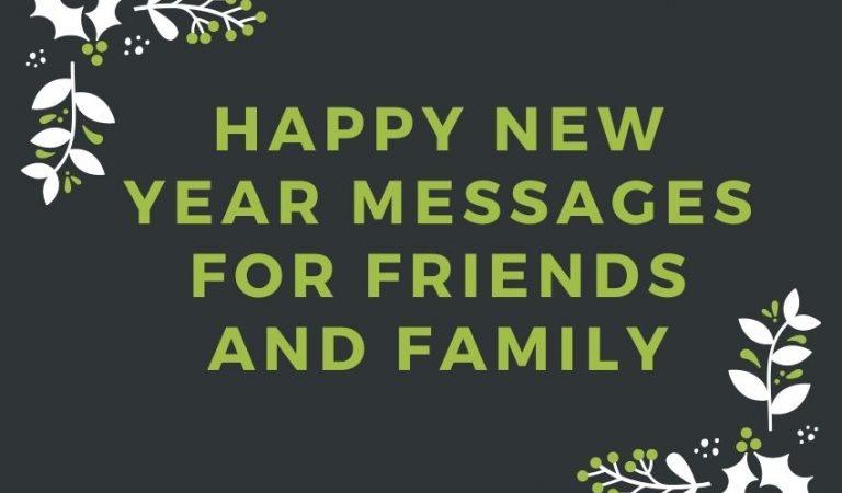 New Year Messages for Friends and Family 2023
