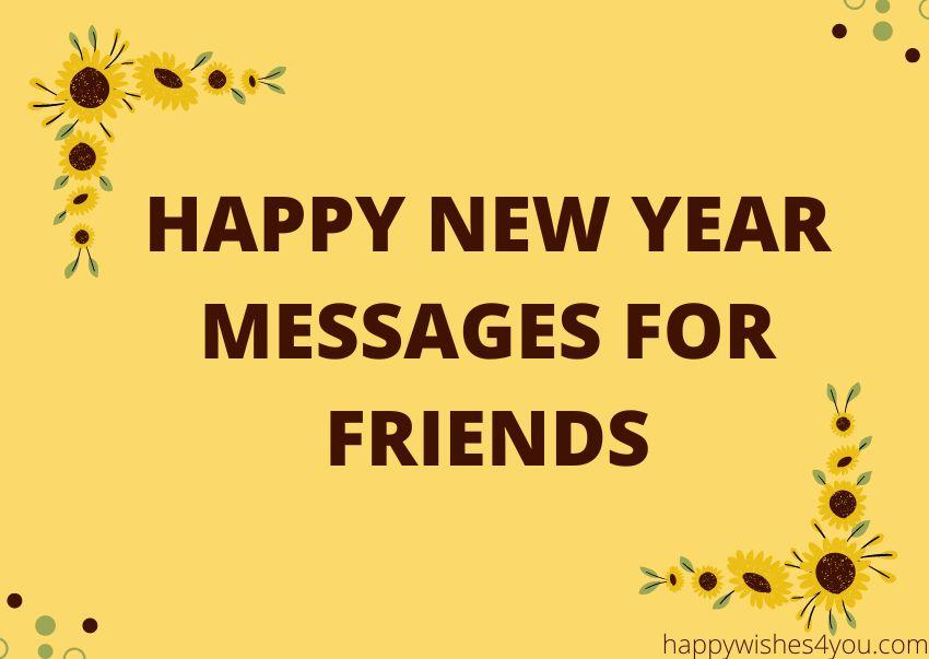 HNY messages for friends