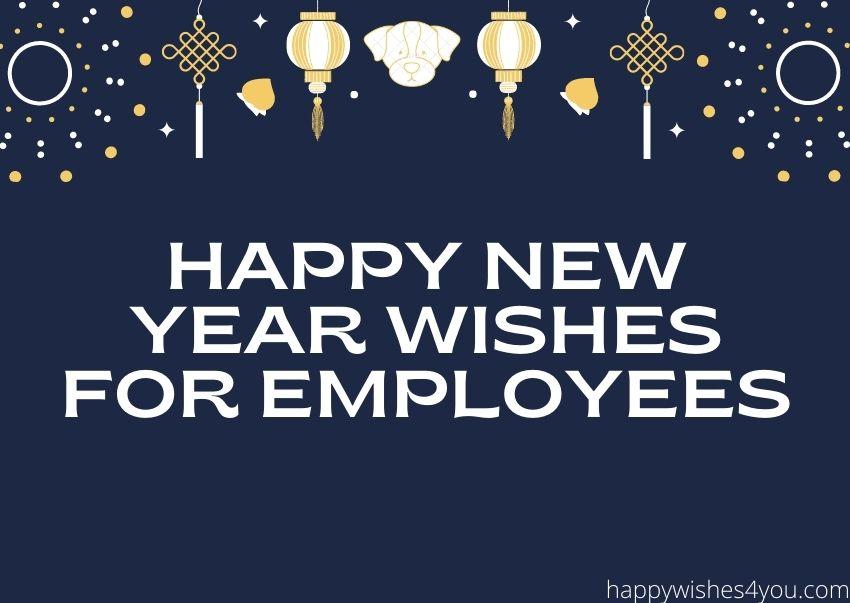 HNY wishes for employees