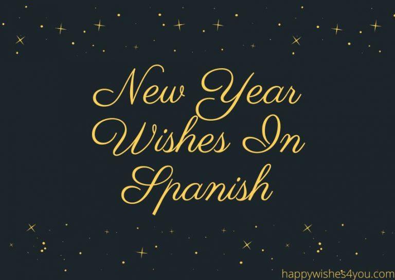 New Year Wishes in Spanish: ¡Feliz año nuevo 2023!
