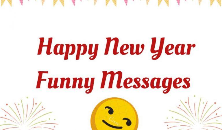 New Year Funny Messages 2023 | HNY Funny Texts Messages