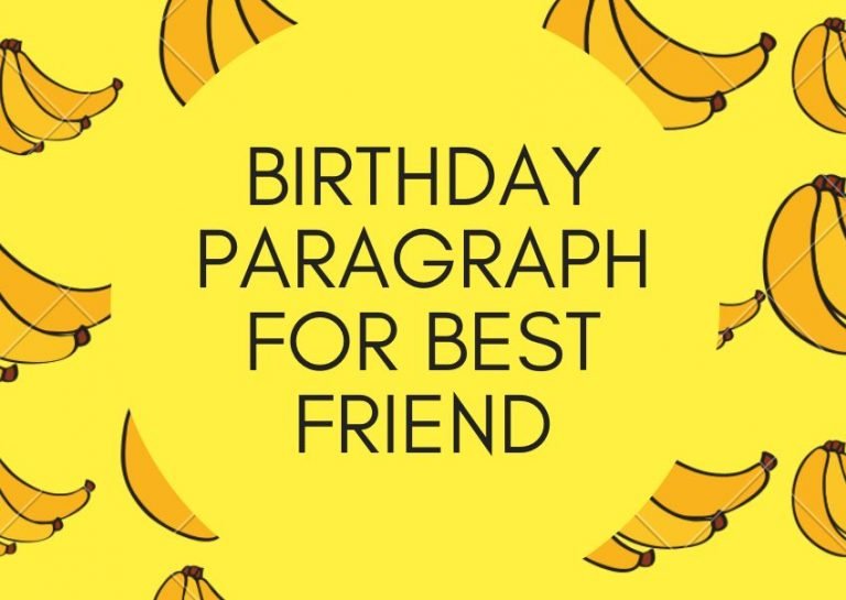 Best Birthday Paragraphs for Best Friend