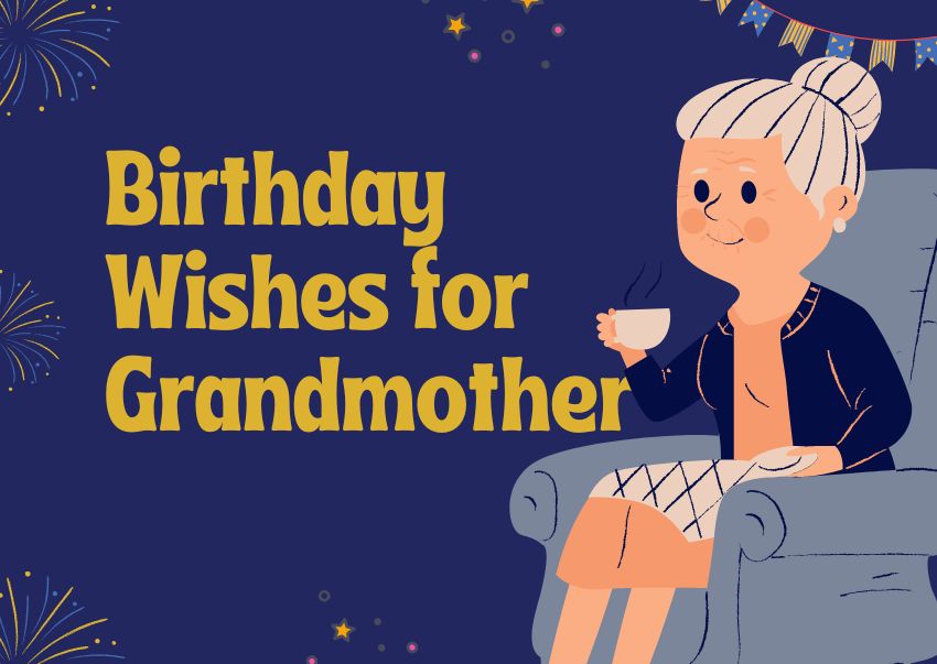 HBD Wishes for Grandmother