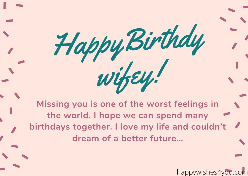 long distance birthday wishes for wife