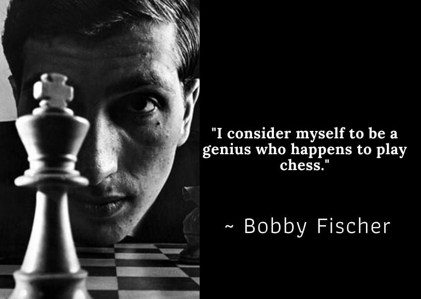 Bobby Fischer's Best Chess Quotes 