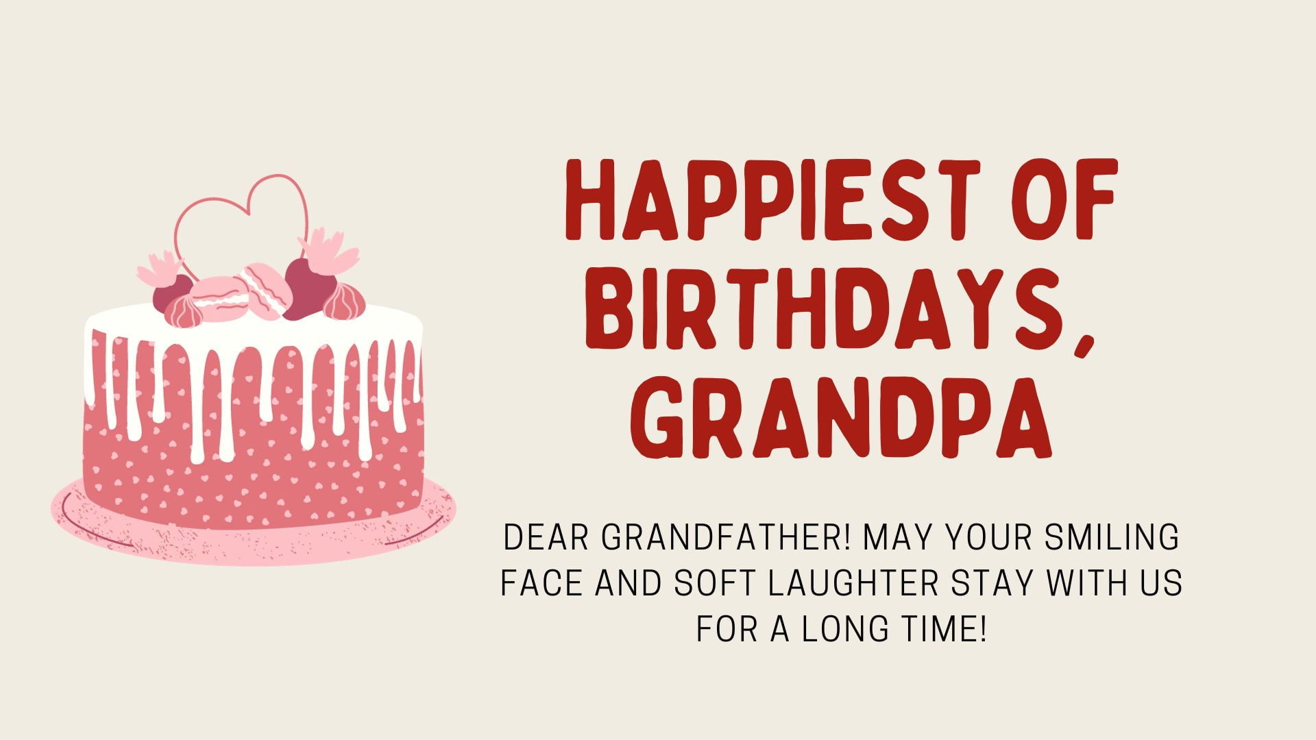 Birthday wishes for Grandfather from granddaughter