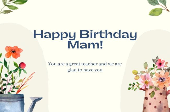 Birthday Wishes for Mam