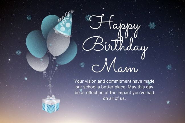 Happy Birthday Wishes For Principal Mam
