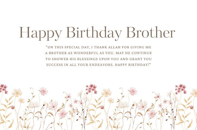 Muslim Birthday Wishes For Brother